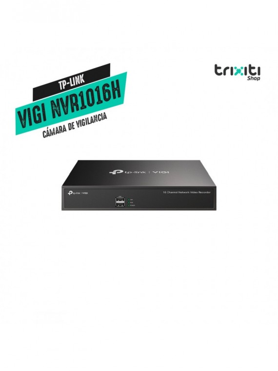 NVR - TP Link - VIGI NVR1016H - 16 canales