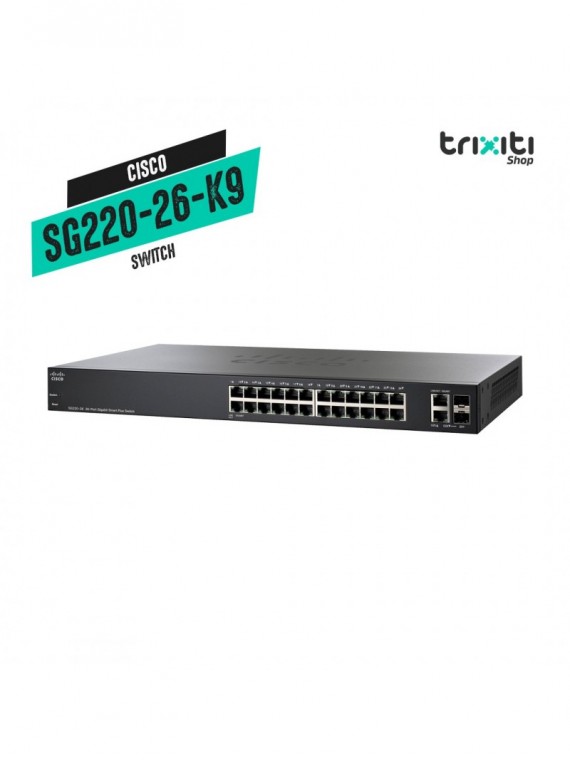 Switch - Cisco - Small Business SG220-26-K9 - 24 puertos gigabit + 2 SFP gigabit