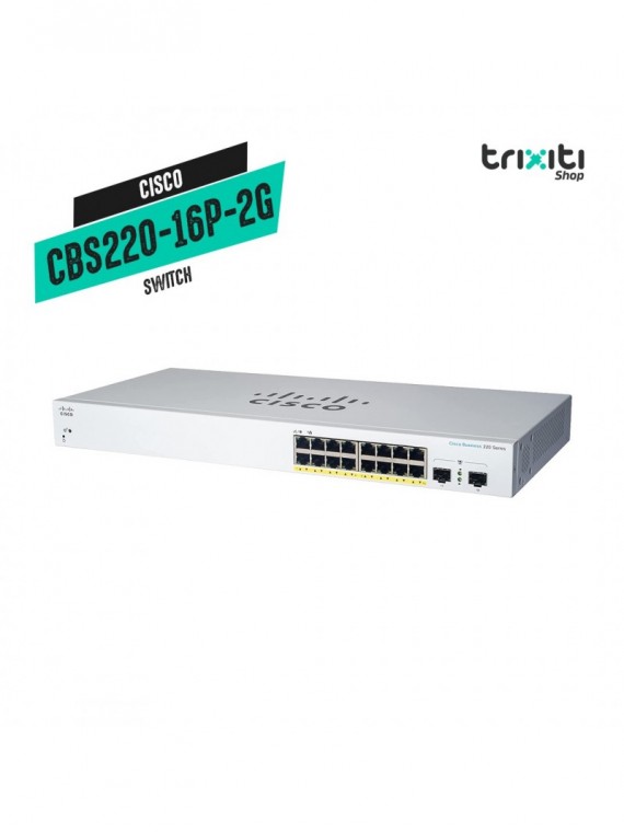 Switch - Cisco - Small Business CBS220-16P-2G - 16 puertos gigabit PoE + 2 SFP gigabit - 130W
