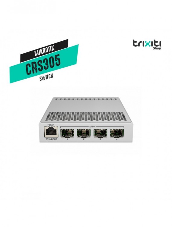 Switch - Mikrotik - Cloud Router Switch CRS305-1G-4S+IN