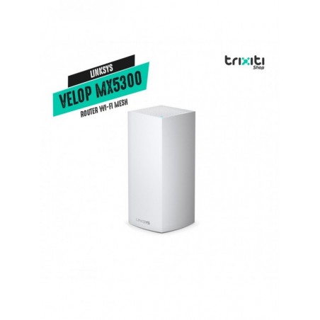 Router WiFi Mesh - Linksys - Velop MX5300 - Tri-Band